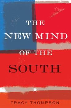 Hardcover The New Mind of the South Book