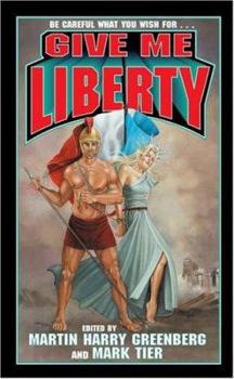 Mass Market Paperback Give Me Liberty Book