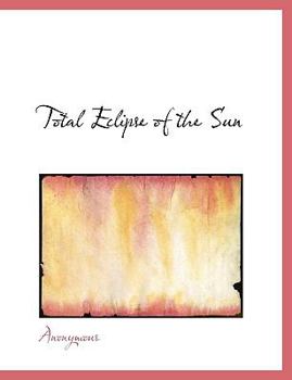 Paperback Total Eclipse of the Sun Book