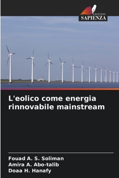 Paperback L'eolico come energia rinnovabile mainstream [Italian] Book