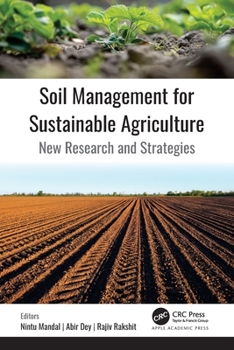 Paperback Soil Management for Sustainable Agriculture: New Research and Strategies Book