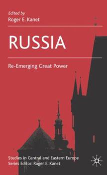 Hardcover Russia: Re-Emerging Great Power Book