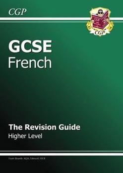 Paperback Gcse French Revision Guide - Higher Book