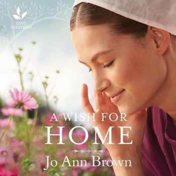 A Wish For Home - Book #1 of the Secrets of Bliss Valley