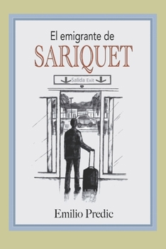 Paperback El Emigrante de Sariquet [Spanish] Book