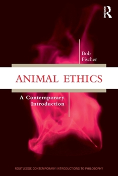Paperback Animal Ethics: A Contemporary Introduction Book