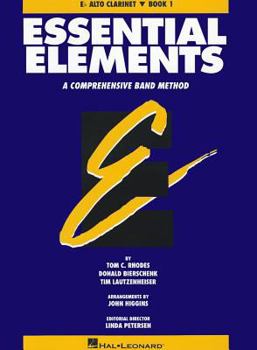 Paperback Essential Elements, E-Flat Alto Clarinet, Book 1: A Comprehensive Band Method Book