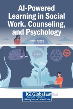 Hardcover AI-Powered Learning in Social Work, Counseling, and Psychology Book