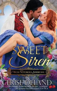 Paperback Sweet Siren: Those Notorious Americans Book