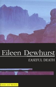 Hardcover Easeful Death Book