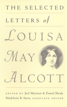 Paperback The Selected Letters of Louisa May Alcott Book