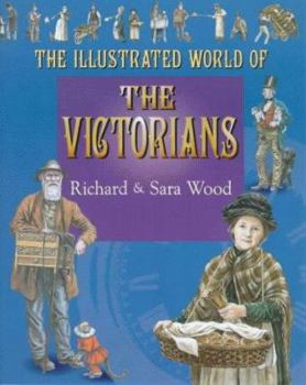 Hardcover The Victorians (Illustrated World of) Book