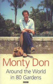 Paperback Around the World in 80 Gardens. Monty Don Book