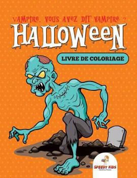 Paperback Livre de coloriage du pompier (French Edition) [French] Book