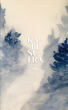 Paperback Kali Sutra: Poems Book