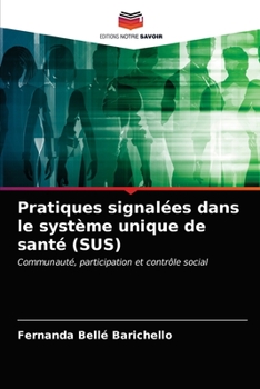 Paperback Pratiques signalées dans le système unique de santé (SUS) [French] Book