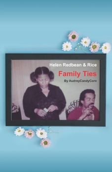Paperback Helen Redbean & Rice: Family Ties Book