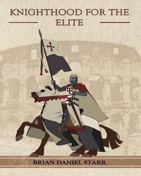 Paperback Knighthood for the Elite Book