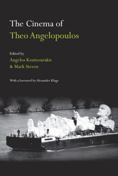 Hardcover The Cinema of Theo Angelopoulos Book