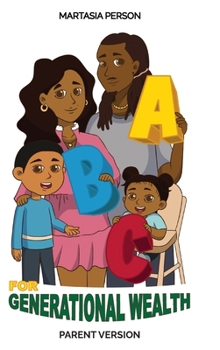 Hardcover ABC's For Generational Wealth Parent Version Book