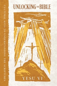 Paperback Unlocking the Bible Book