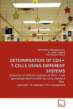 Paperback Determination of Cd4+ T-Cells Using Different Systems Book