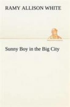 Sunny Boy in the Big City