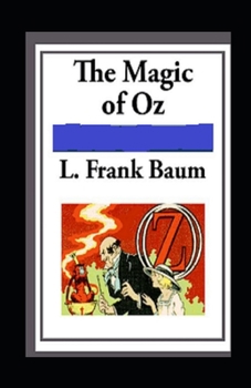 Paperback Magic of Oz: illustrated Edition Book