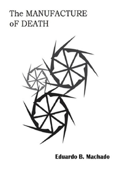 Paperback The Manufacture of Death Book