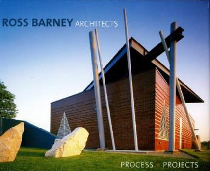 Hardcover Ross Barney Architects: Process + Projects Book