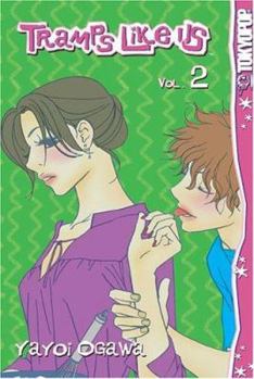 Tramps Like Us, Vol. 2 - Book #2 of the きみはペット / Kimi wa Pet / Tramps Like Us
