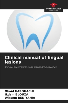 Paperback Clinical manual of lingual lesions Book