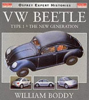 Paperback Volkswagen Beetle Type 1 and the New Generation Book