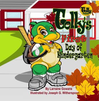 Paperback Tolly's First Day of Kindergarten Book