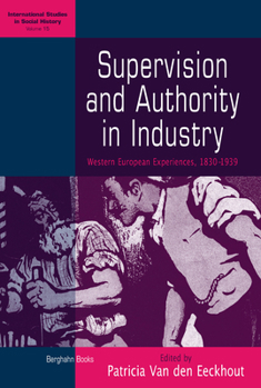 Library Binding Supervision and Authority in Industry: Western European Experiences, 1830-1939 Book