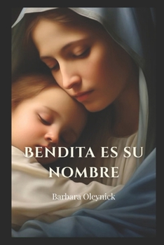 Paperback Bendita Sea Su Nombre [Spanish] Book