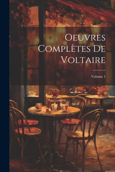 Paperback Oeuvres Complètes De Voltaire; Volume 1 [French] Book