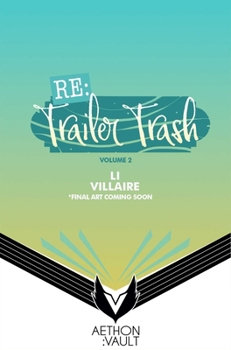 Paperback RE: Trailer Trash Vol. 2 (Webtoon Graphic Novel) Book