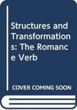 Hardcover Structures and Transformations: The Romance Verb Book