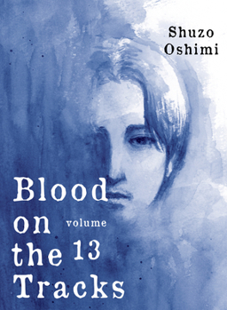  13 [Chi no Wadachi 13] - Book #13 of the  [Chi no Wadachi]