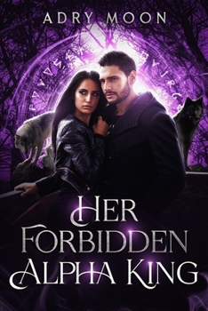 Paperback Her Forbidden Alpha King Book