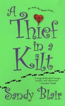 A Thief In A Kilt - Book #3 of the Castle Blackstone