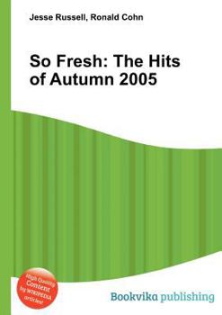 Paperback So Fresh: The Hits of Autumn 2005 Book