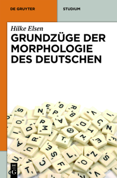 Paperback Grundzüge der Morphologie des Deutschen [German] Book