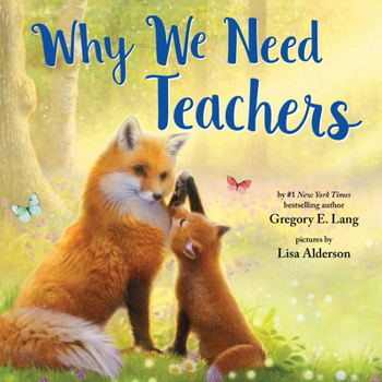 Hardcover Why We Need Teachers Book