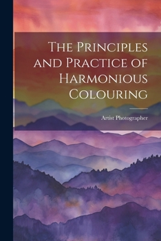 Paperback The Principles and Practice of Harmonious Colouring Book