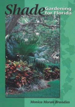 Paperback Shade Gardening for Florida Book