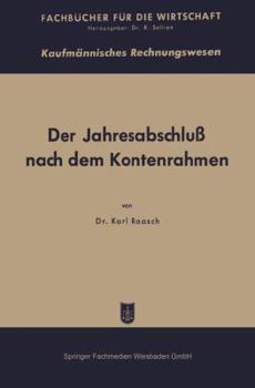 Paperback Der Jahresabschluß Nach Dem Kontenrahmen Und Die DM-Eröffnungsbilanz [German] Book