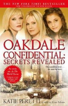 Hardcover Oakdale Confidential: Secrets Revealed Book