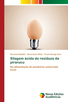 Paperback Silagem ácida de resíduos de pirarucu [Portuguese] Book